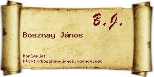 Bosznay János névjegykártya